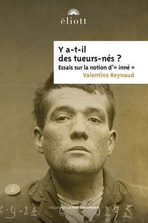 Y-a-t-il des tueurs nés ?