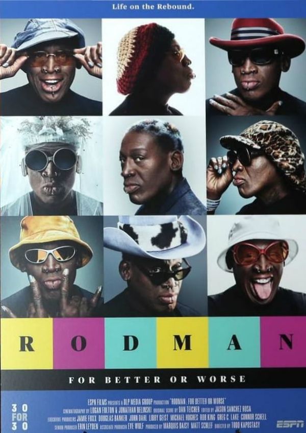 ESPN 30 for 30: Rodman for Better or Worse