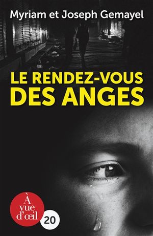 Le rendez-vous des anges