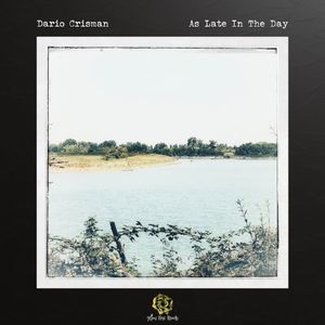 As Late in the Day (Single)