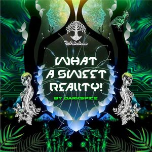 What a Sweet Reality! (EP)