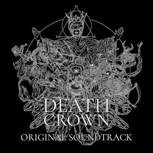 Death Crown — Soundtrack