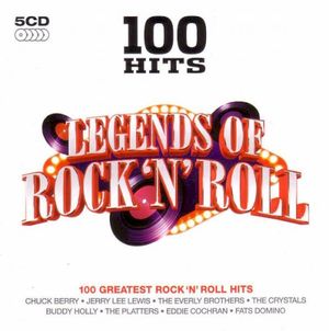 100 Hits: Legends of Rock ’n’ Roll