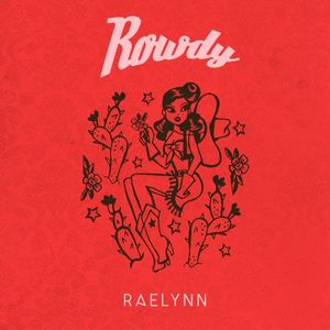 Rowdy (Single)