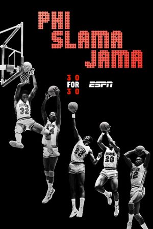 ESPN 30 for 30: Phi Slama Jama
