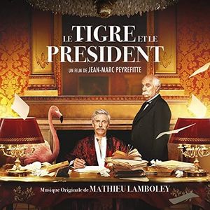 Le Tigre et Le Président (OST)
