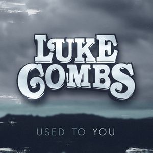 Used to You (Single)