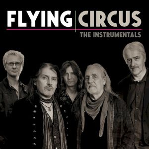 Flying Circus (The Instrumentals)