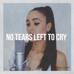 No Tears Left to Cry (Single)