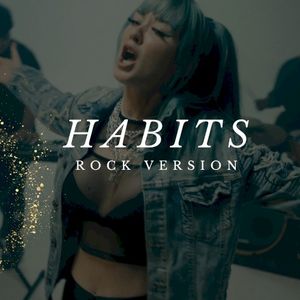 Habits (Stay High) (Single)