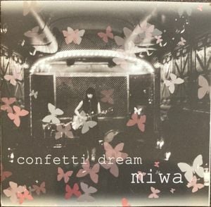 Confetti Dream (Single)