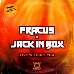 Live Without You (Ravegenix radio mix)