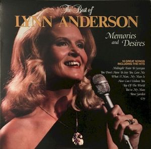 The Best of Lynn Anderson: Memories and Desires