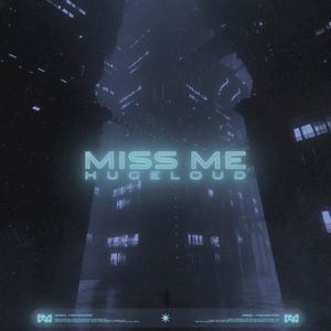 Miss Me (Single)