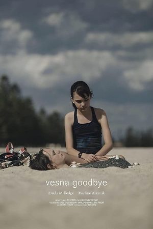 Vesna Goodbye