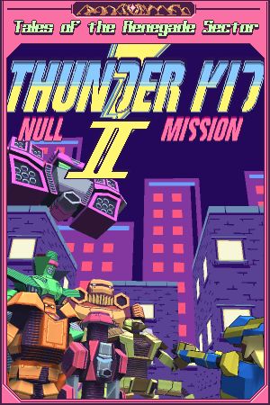 Thunder Kid II: Null Mission