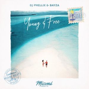 Young & Free (Single)