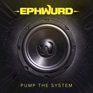 Pump The System (Single)