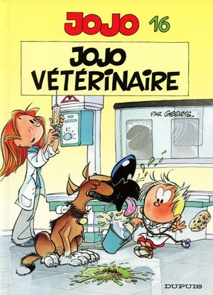 Jojo vétérinaire - Jojo, tome 16