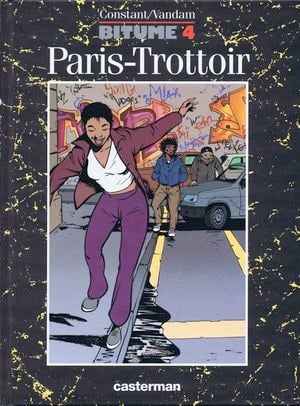 Paris-Trottoir - Bitume, tome 4