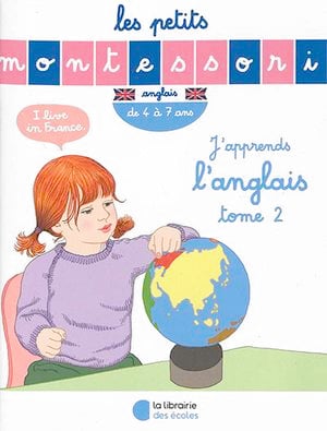 J'apprends l'anglais. Vol. 2. De 4 à 7 ans