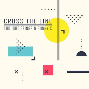 Cross the Line (Single)