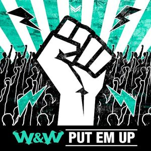 Put Em Up (Single)