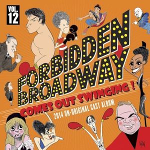 Forbidden Broadway: Comes Out Swinging! (OST)
