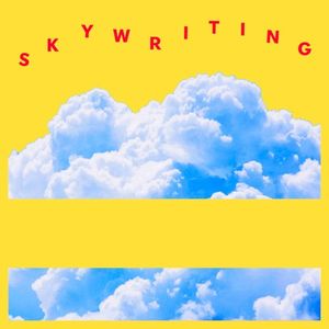 Skywriting (Single)