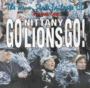 The Penn State Tailgate CD Volume 1