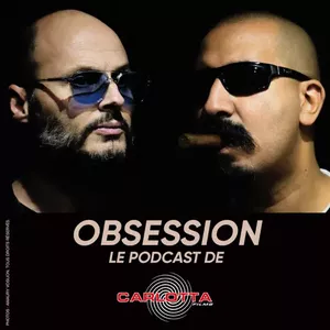 Obsession, : Le podcast de Carlotta Films