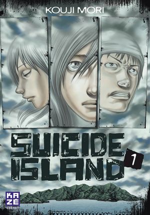 Suicide Island, tome 1