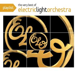 Playlist: The Very Best of Electric Light Orchestra