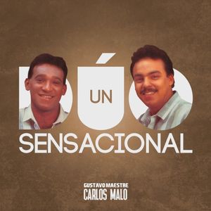 Un dúo sensacional