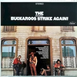 The Buck Owens’ Buckaroos Strike Again!