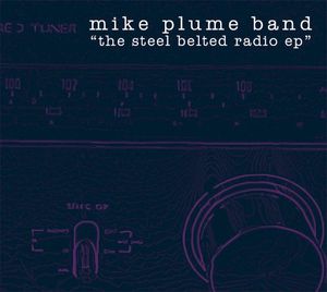 The Steel Belted Radio EP (EP)