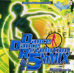 Dance Dance Revolution 5thMIX ORIGINAL SOUNDTRACK (OST)