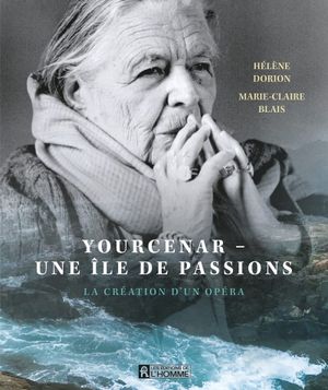 Yourcenar - Une île de passion