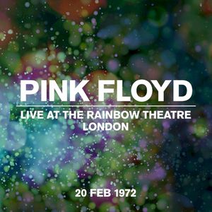 Live at the Rainbow Theatre, London, 20 Feb 1972 (Live)