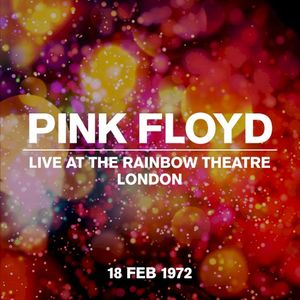 Live at the Rainbow Theatre, London, 18 Feb 1972 (Live)