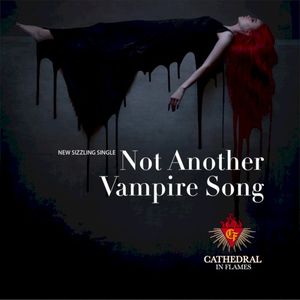 Not Another Vampire Song (Single)