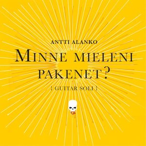 Minne mieleni pakenet?