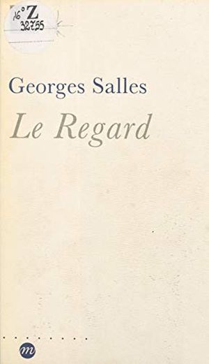 Le Regard