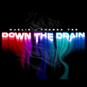 Down the Drain (Single)