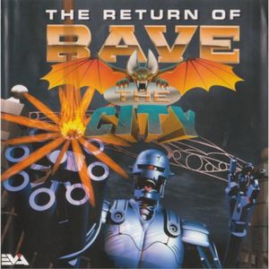 The Return Of Rave The City