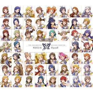 THE IDOLM@STER MILLION THE@TER WAVE 01 Flyers!!! (Single)