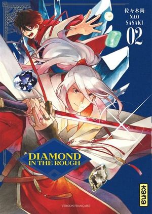 Diamond in the Rough, tome 2