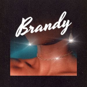 Brandy (Single)