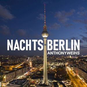 Nachts in Berlin