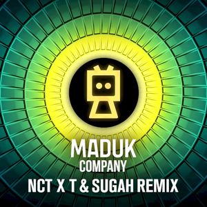 Company (NCT × T & Sugah remix)